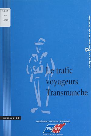Téléchargez le livre :  Évolution du trafic voyageurs sur le Transmanche