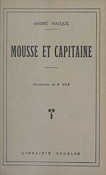 Télécharger le livre :  Mousse et capitaine