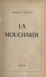 Télécharger le livre :  La moucharde