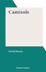 Télécharger le livre :  Camisole