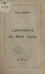 Télécharger le livre :  Laboratoire de mort lente