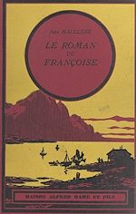 Télécharger le livre :  Le roman de Françoise