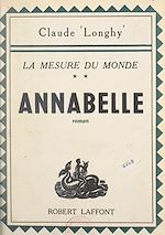 Télécharger le livre :  La mesure du monde (2). Annabelle
