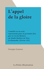Télécharger le livre :  L'appel de la gloire