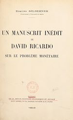 Télécharger le livre :  Un manuscrit inédit de David Ricardo sur le problème monétaire