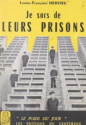 Téléchargez le livre :  Je sors de leurs prisons