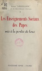Télécharger le livre :  Les enseignements sociaux des papes mis à la portée de tous