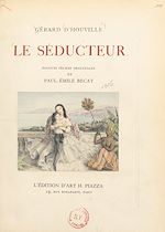 Télécharger le livre :  Le séducteur