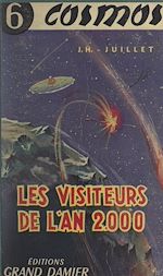 Télécharger le livre :  Les visiteurs de l'an 2000
