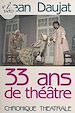 Télécharger le livre :  33 ans de théâtre