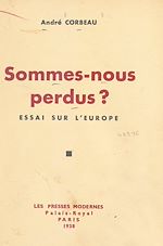 Télécharger le livre :  Sommes-nous perdus ?