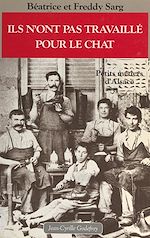 Télécharger le livre :  Ils n'ont pas travaillé pour le chat !