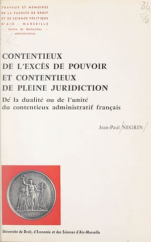 Download the eBook: Contentieux de l'excès de pouvoir et contentieux de pleine juridiction