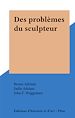 Télécharger le livre :  Des problèmes du sculpteur