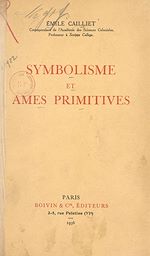 Télécharger le livre :  Symbolisme et âmes primitives