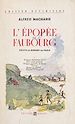 Télécharger le livre :  L'épopée au faubourg (1). Trique, Nénesse et Cie. Les cent gosses. Trique, gamin de Paris. Titine dans la foule. Popaul et Virginie