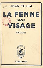 Télécharger le livre :  La femme sans visage