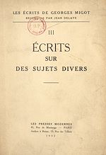 Télécharger le livre :  Les écrits de Georges Migot (3). Écrits sur des sujets divers