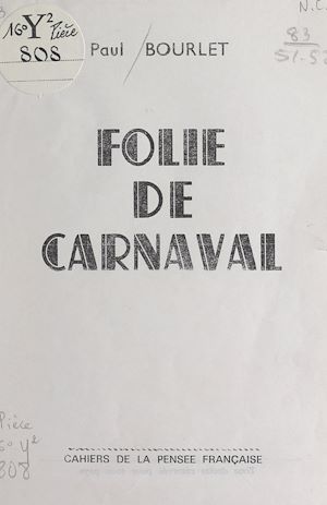 Téléchargez le livre :  Folie de carnaval