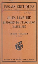 Télécharger le livre :  Jules Lemaître, historien de l'évolution naturaliste