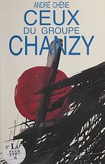 Télécharger le livre :  Ceux du groupe Chanzy