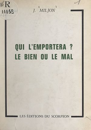 Download the eBook: Qui l'emportera ? le bien ou le mal