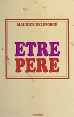 Télécharger le livre :  Être père