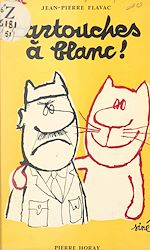 Télécharger le livre :  Cartouches à blanc !