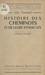 Télécharger le livre :  Histoire des cheminots et de leurs syndicats