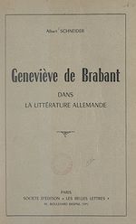 Télécharger le livre :  La légende de Geneviève de Brabant dans la littérature allemande