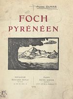 Télécharger le livre :  Foch pyrénéen
