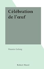 Télécharger le livre :  Célébration de l'œuf