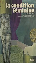 Télécharger le livre :  La condition féminine