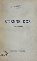 Télécharger le livre :  Étienne Dor (1909-1935)