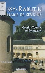 Télécharger le livre :  Bussy-Rabutin et Marie de Sévigné