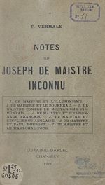Télécharger le livre :  Notes sur Joseph de Maistre inconnu