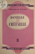 Télécharger le livre :  Danielle de Créfaille