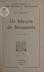 Télécharger le livre :  Un miracle de Bernadette