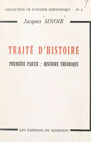 Download the eBook: Traité d'histoire (1). Histoire théorique