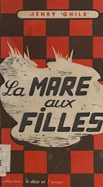 Télécharger le livre :  La mare aux filles