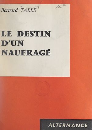Download the eBook: Le destin d'un naufragé