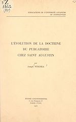 Télécharger le livre :  L'évolution de la doctrine du purgatoire chez Saint Augustin