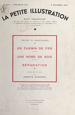 Télécharger le livre :  En chemin de fer. Une robe de sole. Séparation