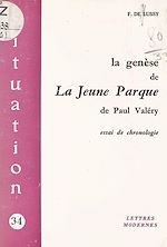 Télécharger le livre :  La genèse de La Jeune Parque, de Paul Valéry
