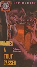 Télécharger le livre :  Bombes à tout casser