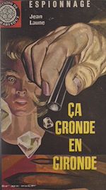 Télécharger le livre :  Ça gronde en Gironde