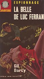 Télécharger le livre :  La belle de Luc Ferran