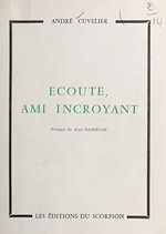 Download this eBook Écoute, ami incroyant