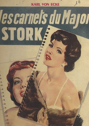 Téléchargez le livre :  Les carnet du Major Stork