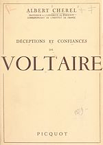Télécharger le livre :  Déceptions et confiances de Voltaire